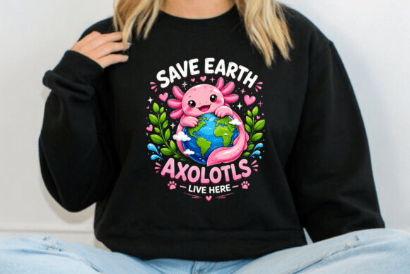 Download Save Earth Axolotls Live Here PNG - Art Collection