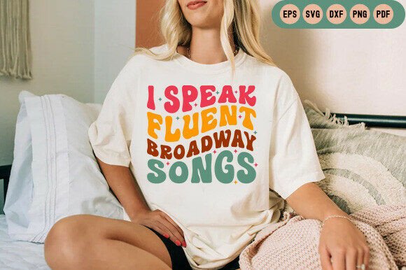 Download I Speak Fluent Broadway Songs SVG - Road Collection